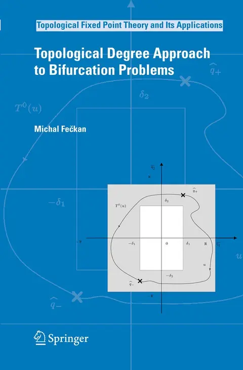Cover of Topological Degree Approach to Bifurcation Problems (hb)