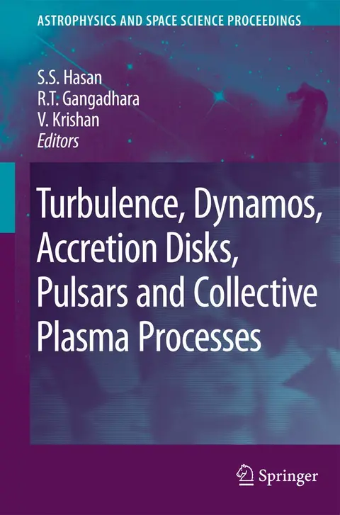 Cover of Turbulence, Dynamos, Accretion Disks, Pulsars and Collective Plasma Processes