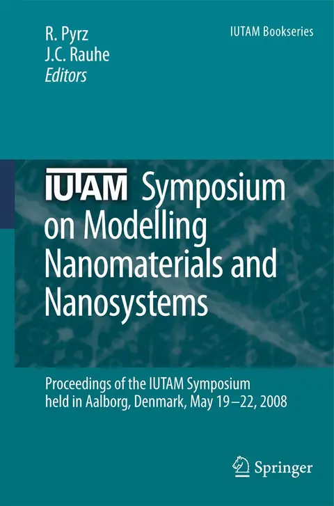 Cover of IUTAM Symposium on Modelling Nanomaterials and Nanosystems