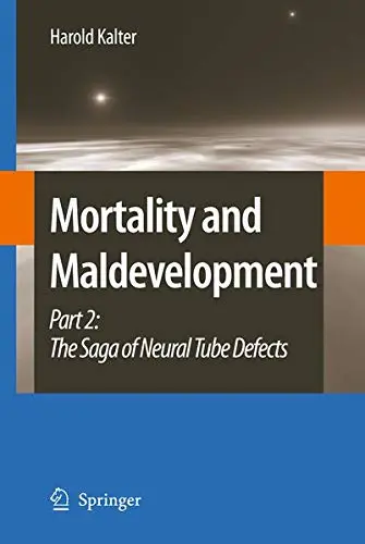Cover of Mortality and Maldevelopment