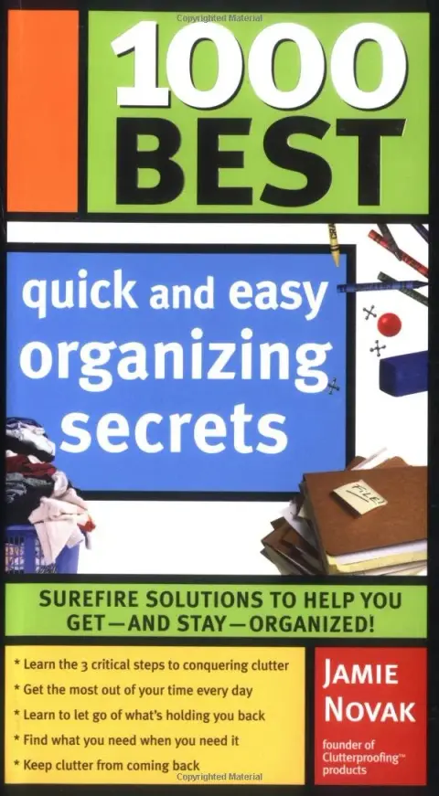 Cover of 1000 Best Quick and Easy Organizing Secrets