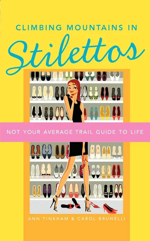 Cover of Climbing Mountains in Stilettos