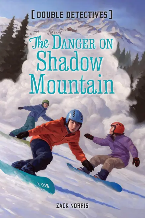 Cover of The Danger on Shadow Mountain