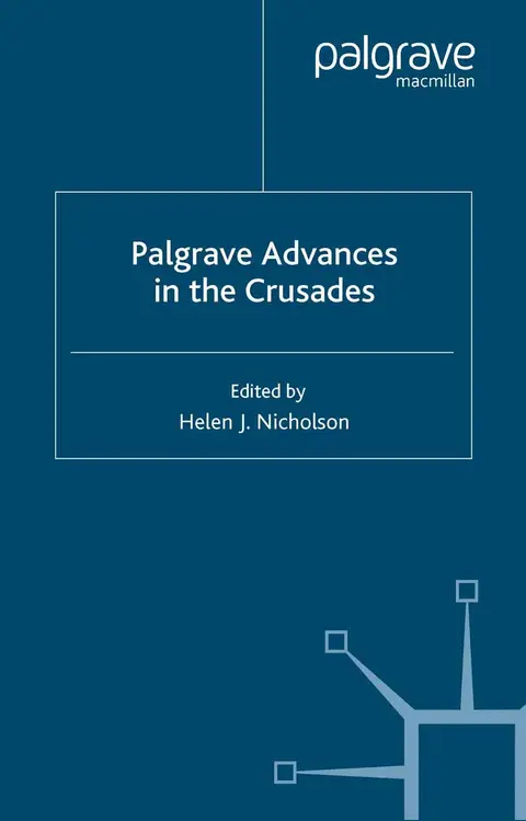 Cover of Palgrave Advances in the Crusades