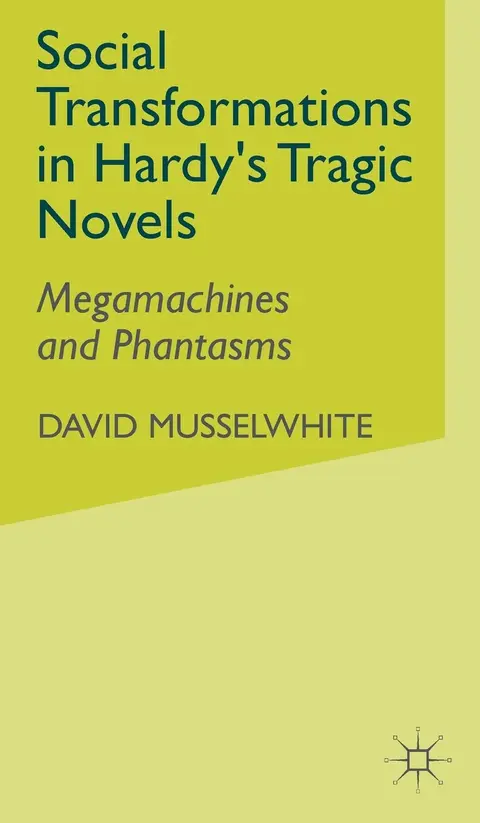 Cover of Social Transformations in Hardy's Tragic Novels