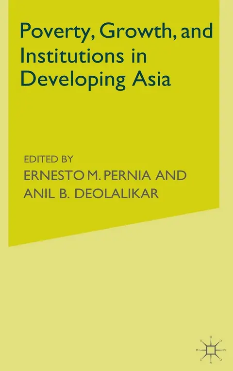 Cover of Poverty, Growth and Institutions in Developing Asia
