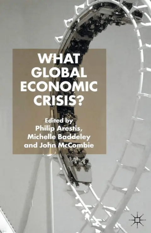 Cover of What Global Economic Crisis?