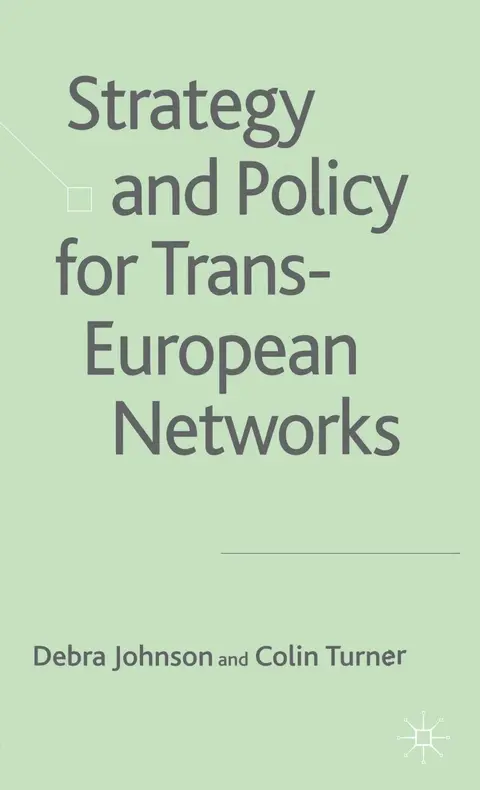 Cover of Strategy and Policy for Trans-European Networks