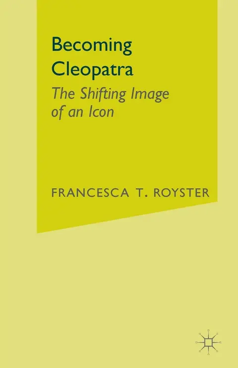 Cover of Becoming Cleopatra