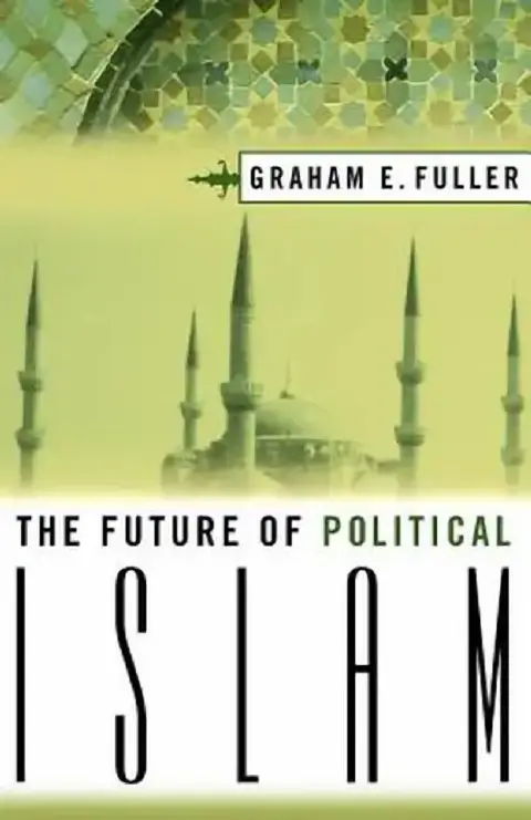 Cover of The Future Of Political Islam