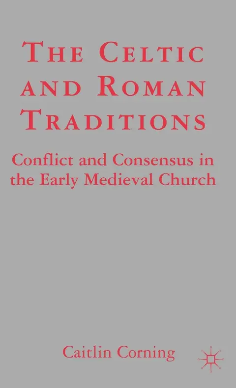 Cover of The Celtic and Roman Traditions