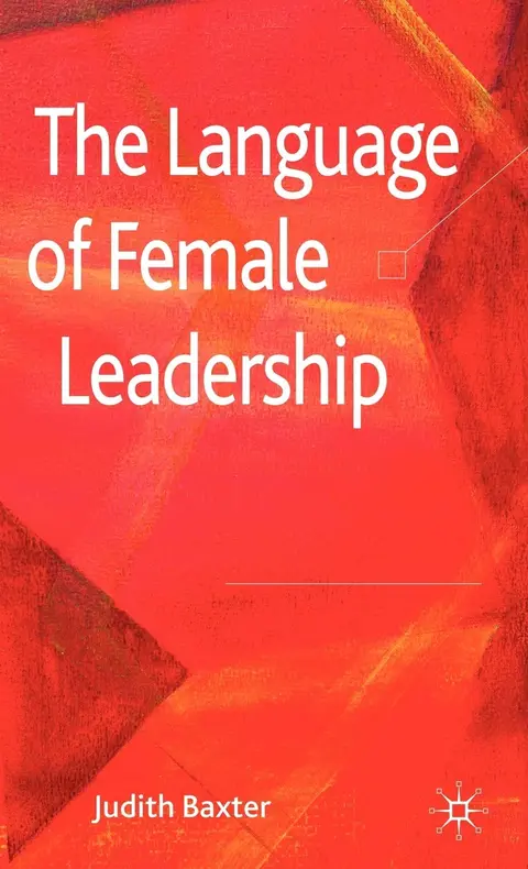 Cover of The Language of Female Leadership