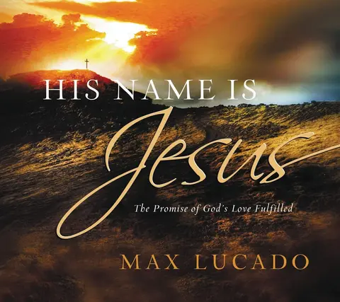 Cover of His Name is Jesus
