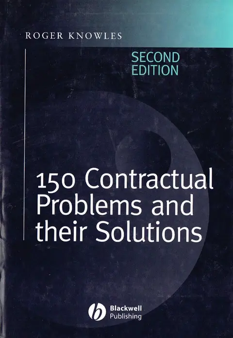 Cover of 150 Contractual Problems and Their Solutions