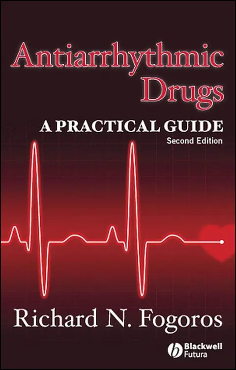 Cover of Antiarrhythmic Drugs - A Practical Guide 2E