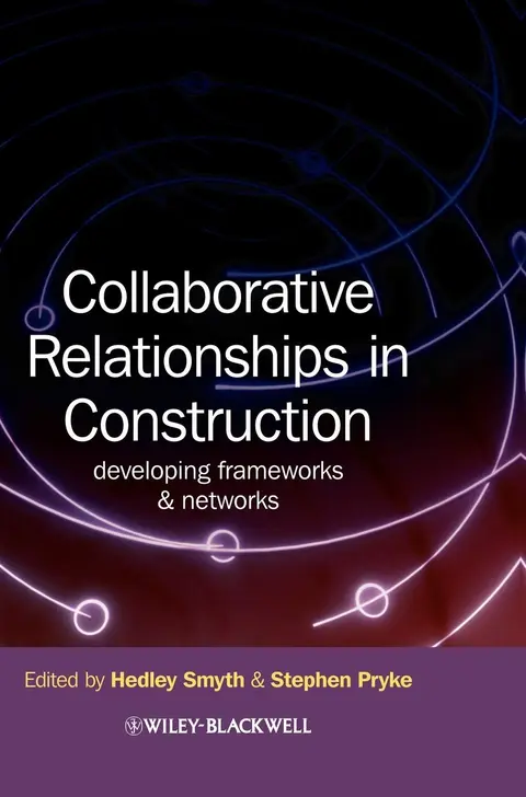 Cover of Collaborative Relationships in Construction