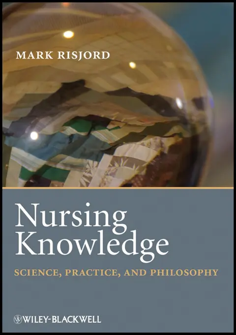 Cover of Nursing Knowledge - Science, Practice, and Philosophy