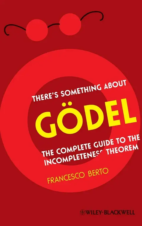 Cover of There's Something About Godel!