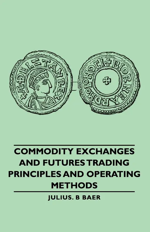 Cover of Commodity Exchanges and Futures Trading