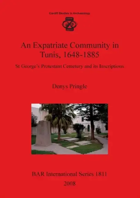 Cover of An Expatriate Community in Tunis 1648-1885