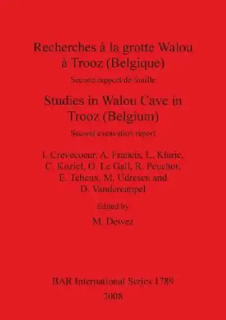 Cover of Recherches à la grotte Walou à Trooz (Belgique) / Studies in Walou Cave in Trooz (Belgium)