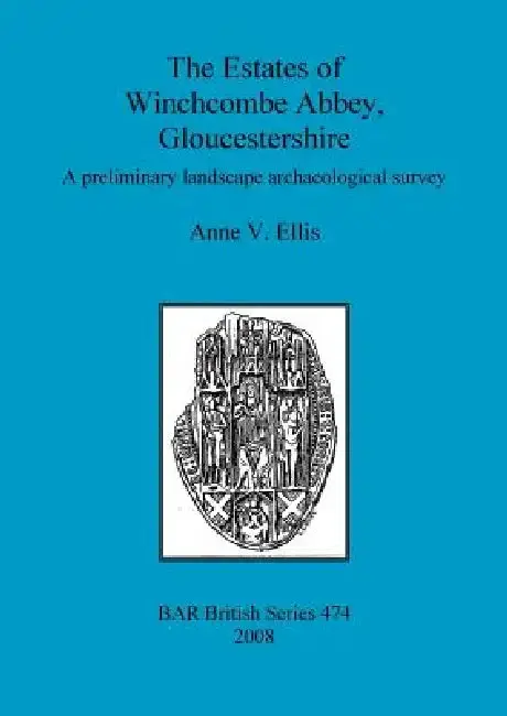 Cover of The Estates of Winchcombe Abbey, Gloucestershire