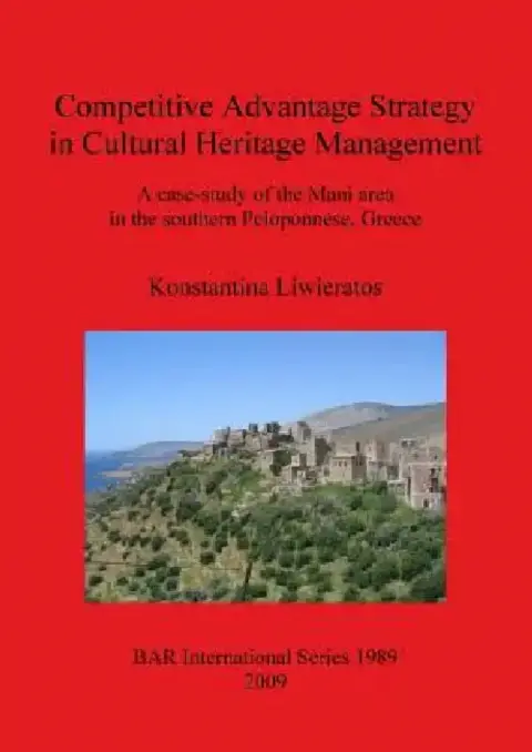 Cover of Competitive Advantage Strategy in Cultural Heritage Management