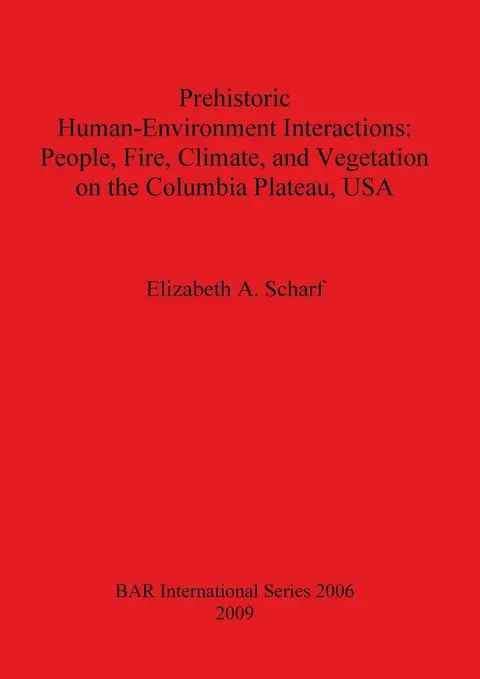 Cover of Prehistoric Human-Environment Interactions