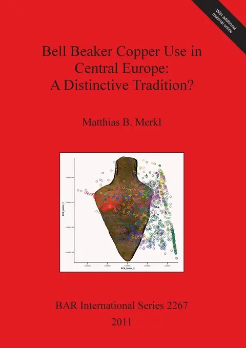 Cover of Bell Beaker Copper Use in Central Europe