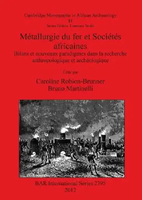 Cover of Métallurgie du fer et Sociétés africaines