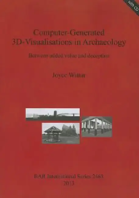 Cover of Computer-Generated 3D-Visualisations in Archaeology