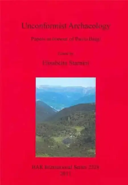 Cover of Unconformist Archaeology
