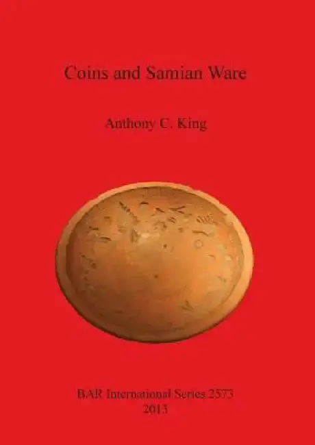 Cover of Coins and Samian Ware