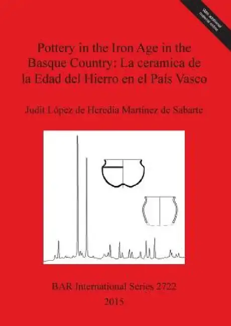 Cover of Pottery in the Iron Age in the Basque Country