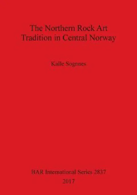Cover of The Northern Rock Art Tradition in Central Norway