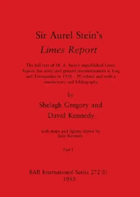 Cover of Sir Aurel Stein's Limes Report, Part I