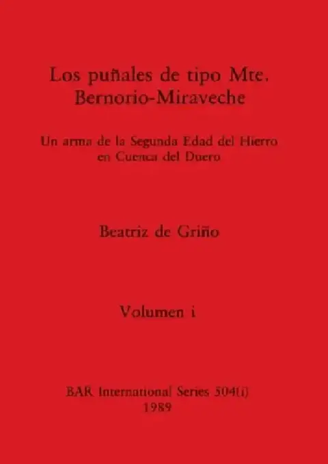Cover of Los puñales de tipo Mte. Bernorio-Miraveche, Volumen i