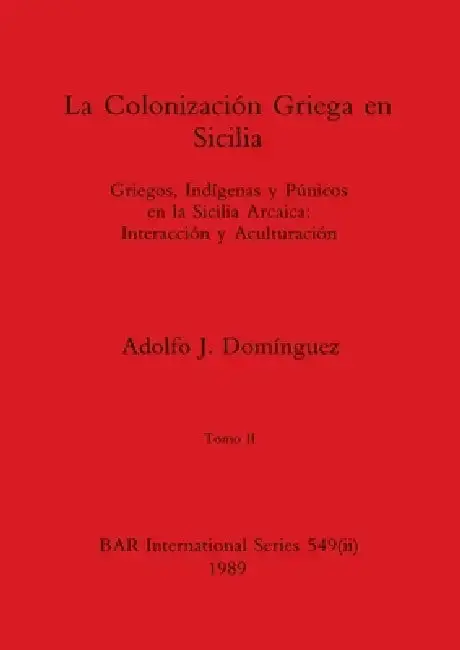 Cover of La Colonización Griega en Sicilia, Tomo II