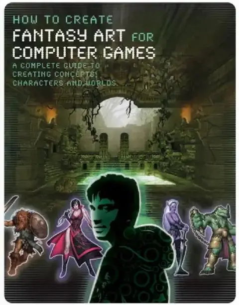 Cover of How to Create Fantasy Art for Computer Games