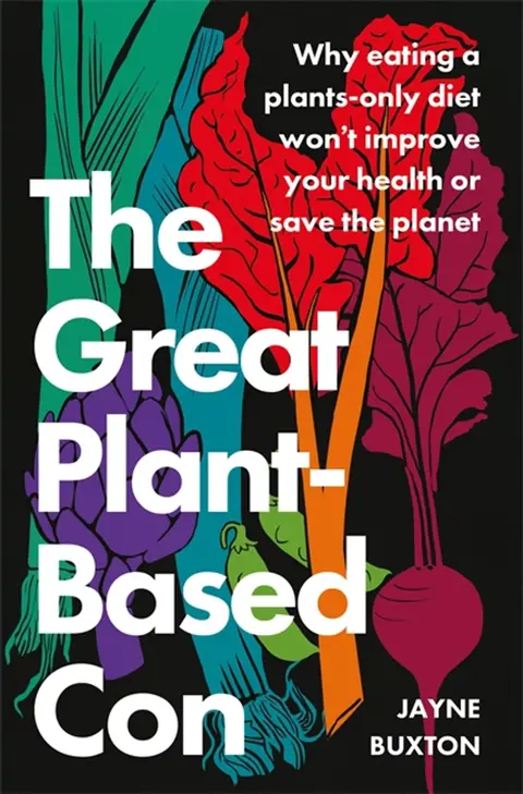 Cover of The Great Plant-Based Con