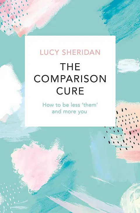 Cover of The Comparison Cure