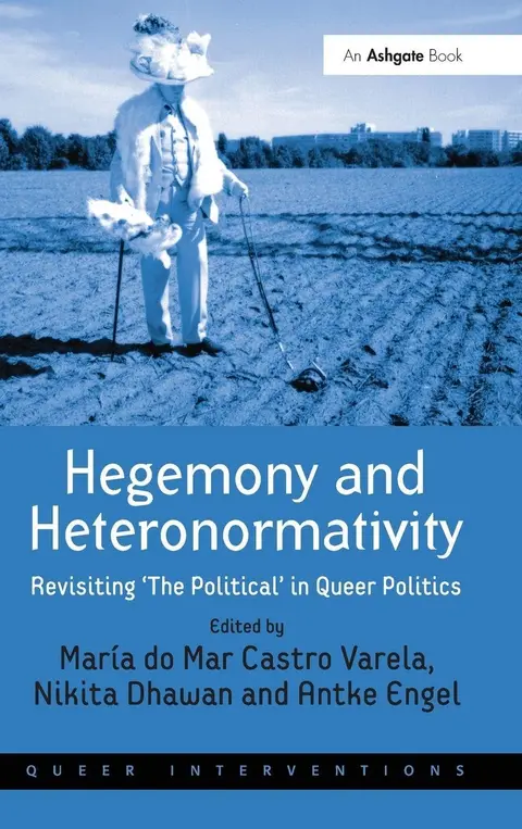 Cover of Hegemony and Heteronormativity