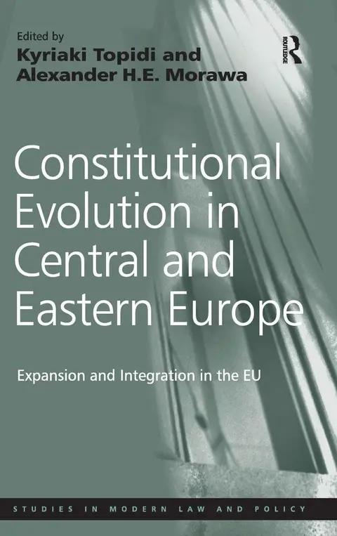Cover of Constitutional Evolution in Central and Eastern Europe