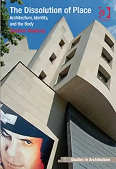 Cover of The Dissolution of Place