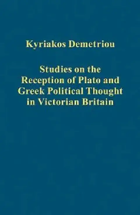 Cover of Studies on the Reception of Plato and Greek Political Thought in Victorian Britain