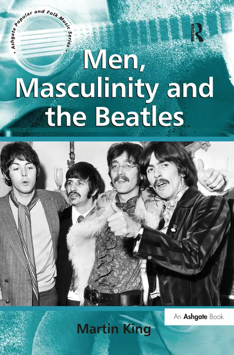 Cover of Men, Masculinity and the Beatles