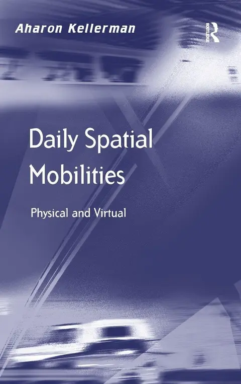 Cover of Daily Spatial Mobilities