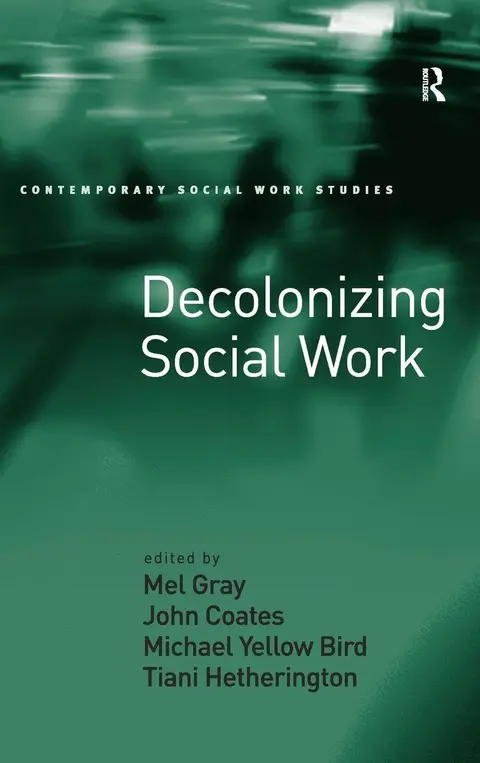Cover of Decolonizing Social Work