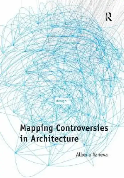 Cover of Mapping Controversies in Architecture