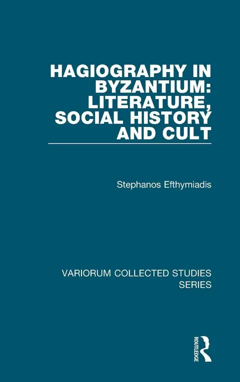 Cover of Hagiography in Byzantium